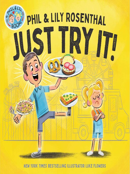 Title details for Just Try It! by Phil Rosenthal - Available